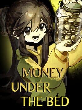 Money Under the Bed