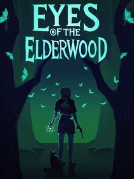 Eyes Of The ElderWood
