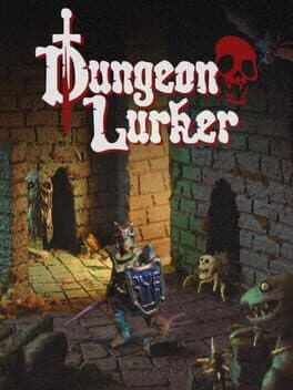 Dungeon Lurker