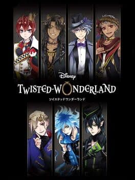 Twisted Wonderland