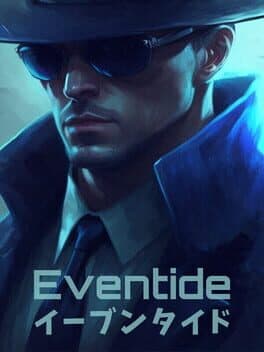 The Eventide