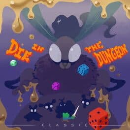 Die in the Dungeon