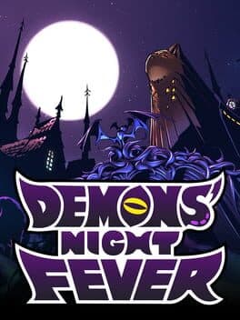 Demons Night Fever