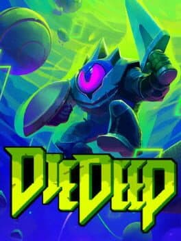 Die Deep