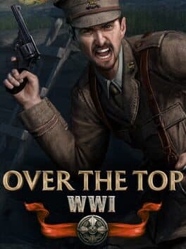 Over the Top: WWI