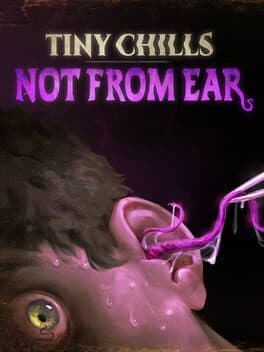 Tiny Chills - Not From Ear