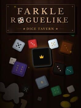 Dice Tavern: Farkle Roguelike
